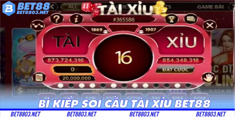 bí kiếp soi cầu tài xỉu tại bet88