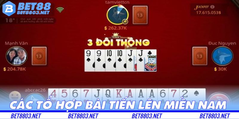 Các tổ hợp bài Tiến Lên Miền Nam