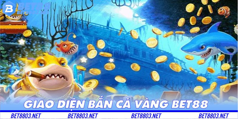 Giao diện HD sắc nét trong game Bắn Cá Vàng tại BET88